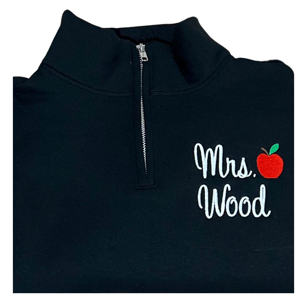 Personalized Teacher Quarter Zip Sweatshirt | Teacher Name and Apple Zip Pullover | teacher gift