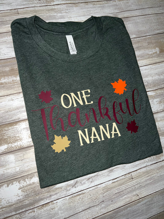 One thankful Nana, miss heather green T-shirt