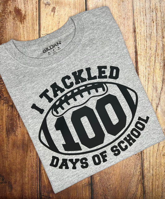 I tackled 100 days of school sports T-shirt